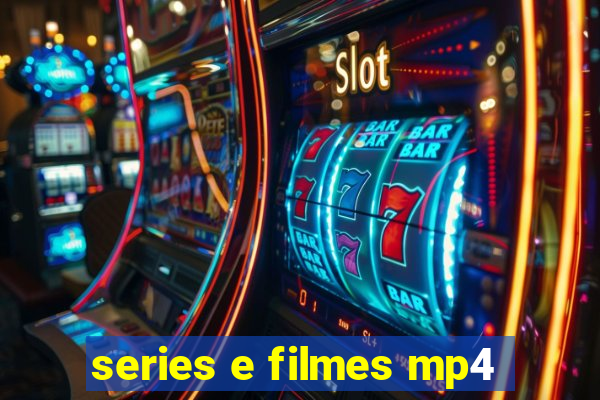 series e filmes mp4